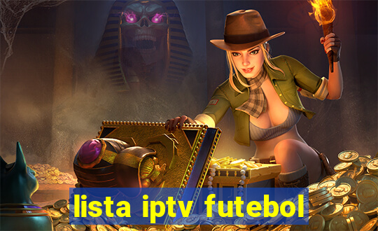 lista iptv futebol